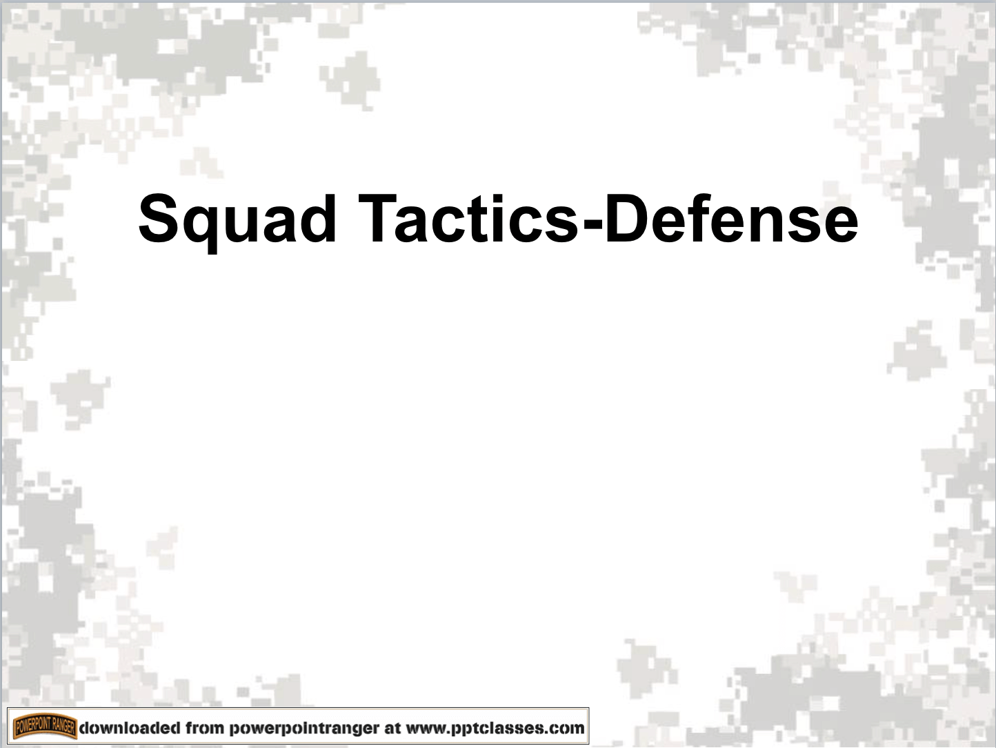 Squad Tactics (Defense)