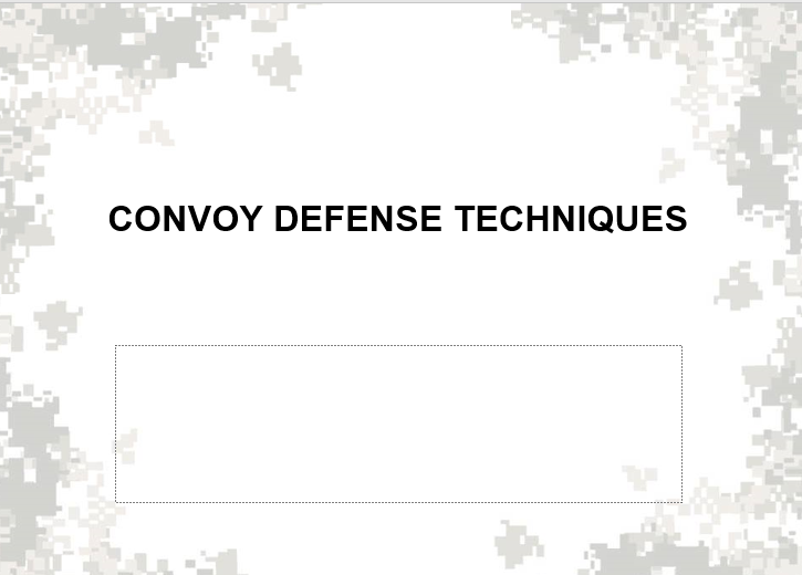 Convoy Defense Techniques