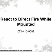 React to Direct Fire while Mounted