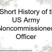 A Short History of the US Army Noncommissioned Officer