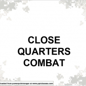 Close Quarters Combat