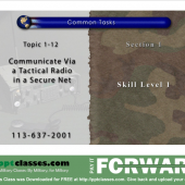 Communicate via a Tactical radio on a Secure Net