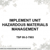 Implement Unit Hazardous Materials Management