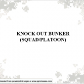 Knock Out a Bunker (Squad/Platoon)