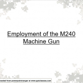 M240 Machine Gun Employment