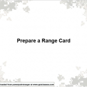 Prepare a Range Card