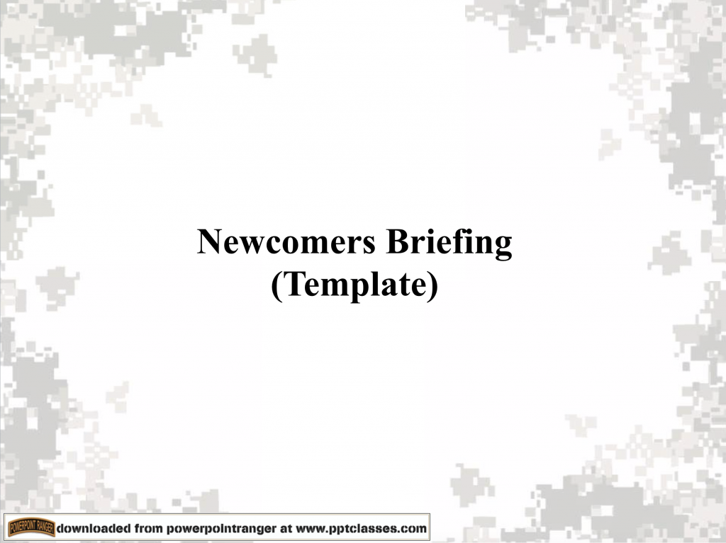 Newcomers Briefing Template - PowerPoint Ranger, Pre-made Military PPT ...