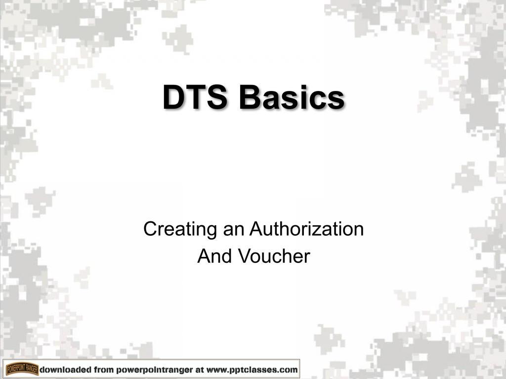 DTS Basics - PowerPoint Ranger, Pre-made Military PPT Classes