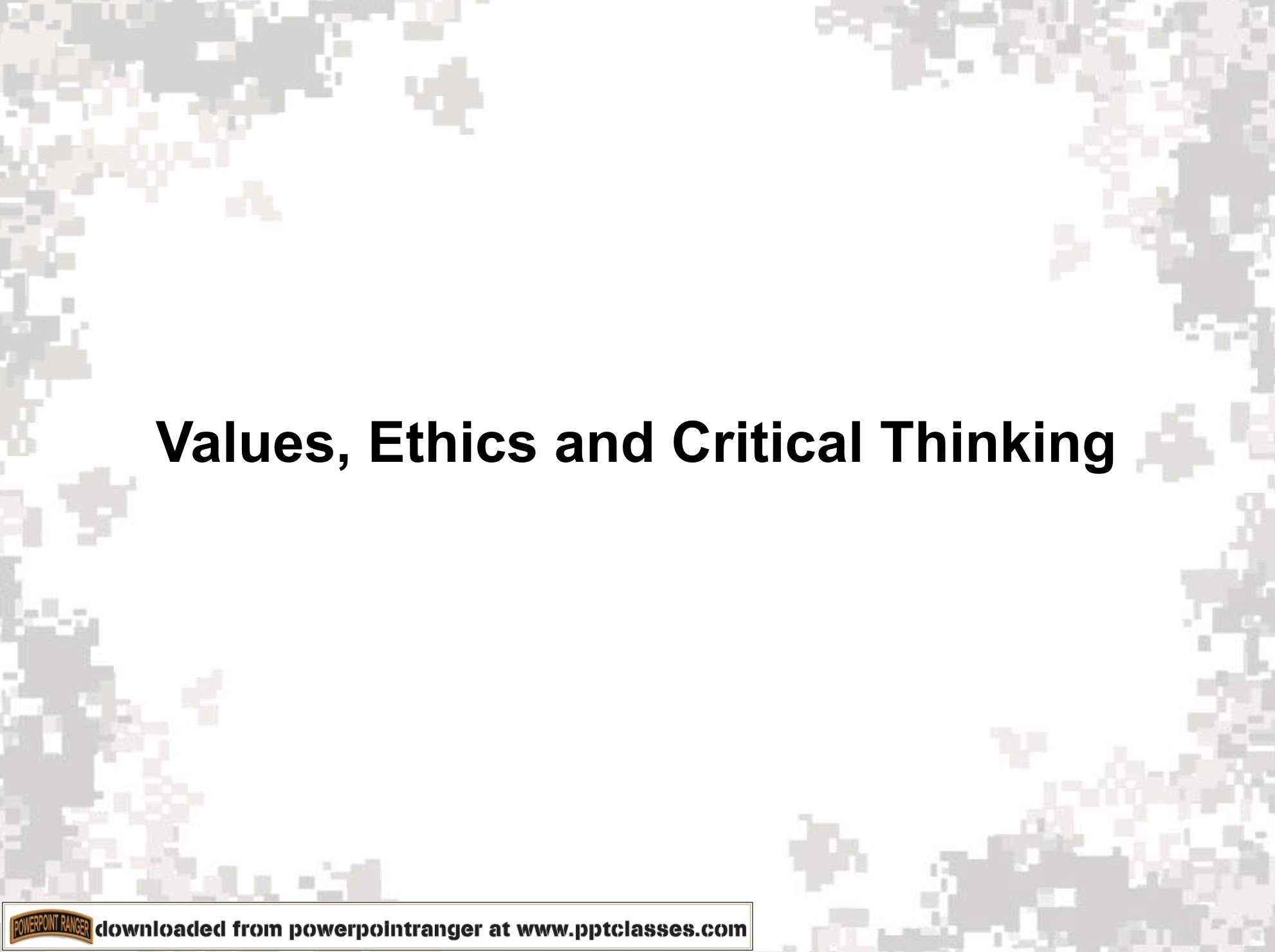 ethics and critical thinking ppt