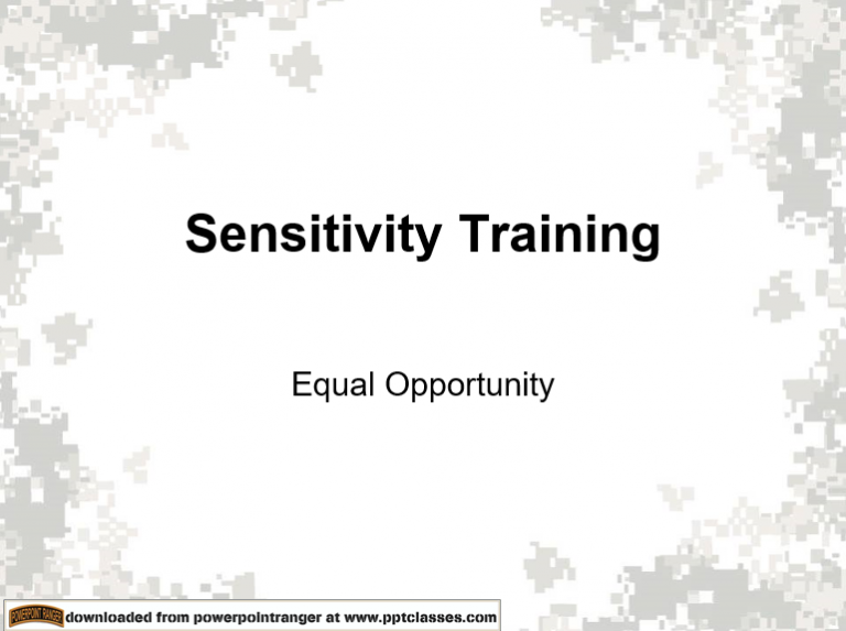 Sensitivity Training PowerPoint Ranger, Premade Military PPT Classes