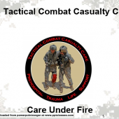 TCCC: Care Under Fire