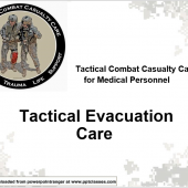 TCCC Medical Mersonnel Tactical Evacuation Care