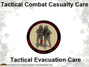 TCCC: Tactical Evacuation Care - PowerPoint Ranger, Pre-made Military ...