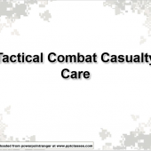 Tactical Combat Casualty Care