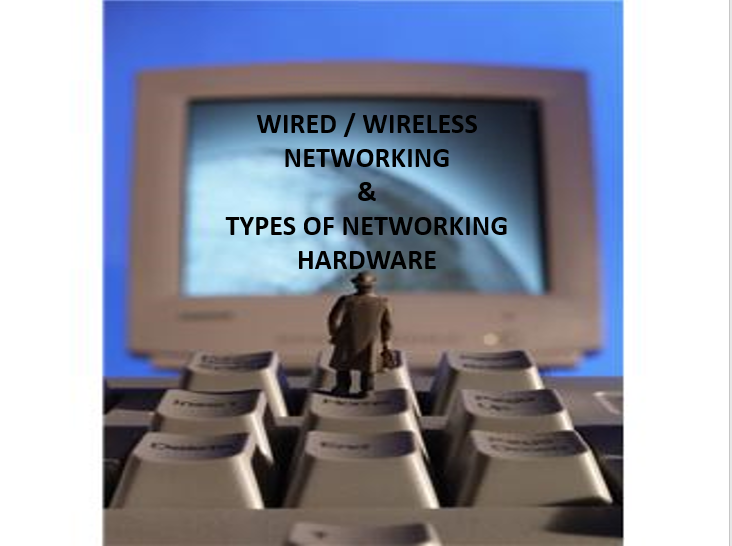 WiredWireless Networking