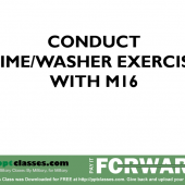 Dime Washer Drill with the M16 rifle