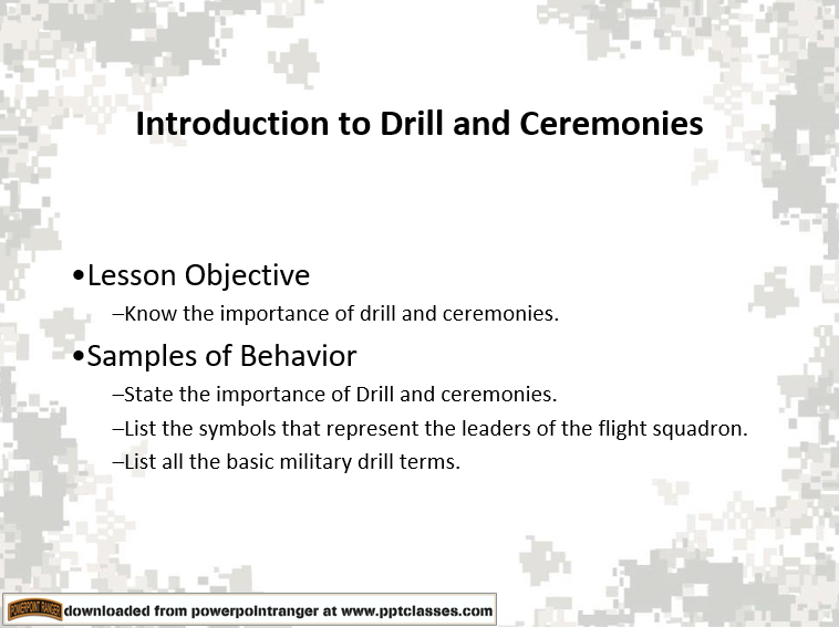 A power point class on drill and ceremony for USAF