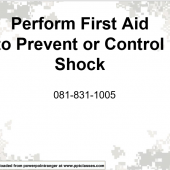 081-COM-1005 (Perform First Aid to Prevent or Control Shock)