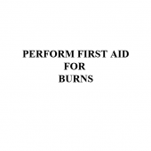 081-COM-1007 (Perform First Aid for Burns)