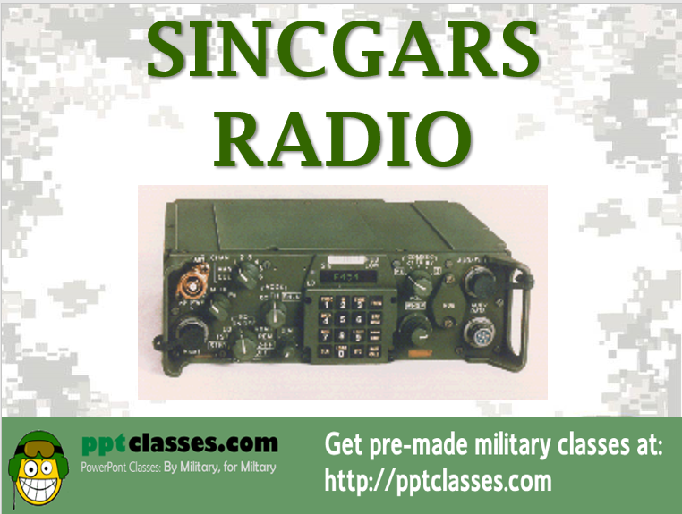 A power class on Operate SINCGARS Single-Channel (SC)