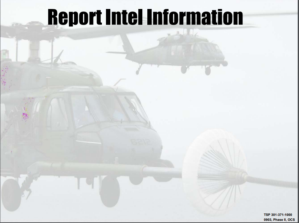 A class on how to report intel information