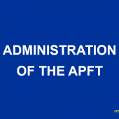 Administration of the APFT