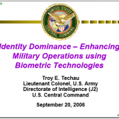 Biometric Technologies, Identity Dominance