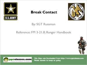 Break Contact - PowerPoint Ranger, Pre-made Military PPT Classes