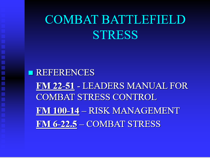 Combating Battlefield Stress
