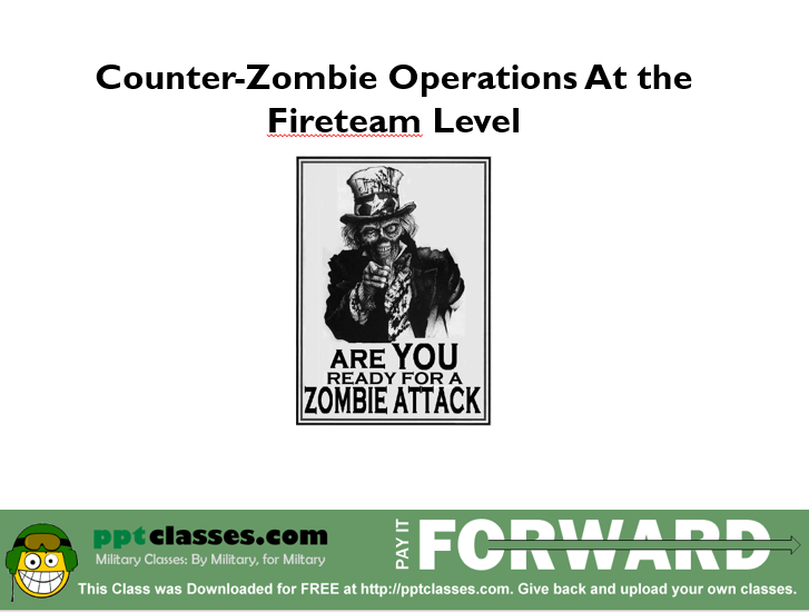 Counter-zombie Operations at the fireteam level