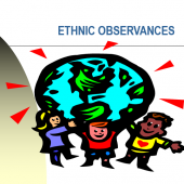 Ethnic Observances