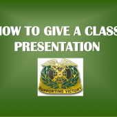 HOW TO GIVE A CLASS PRESENTATION