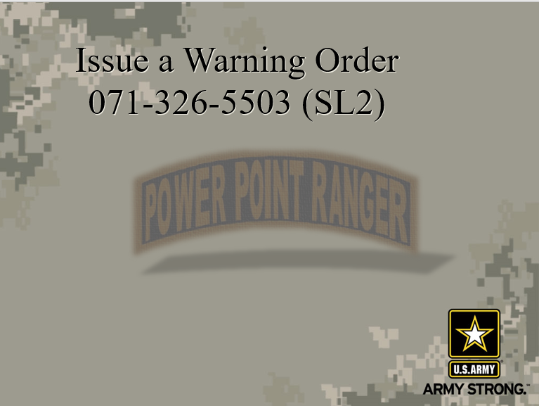 Issue a Warning Order