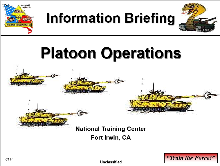 A power point class to platoon operations